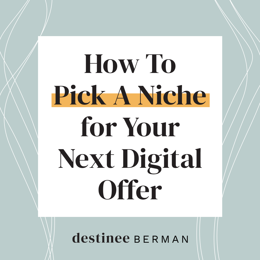 How-To-Pick-A-Niche-for-Your-Next-Digital-Offer